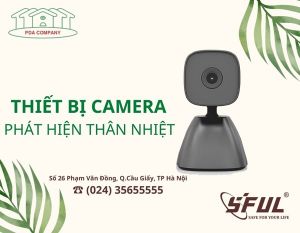 Phúc Đại An – đơn vị cung cấp camera phát hiện thân nhiệt uy tín