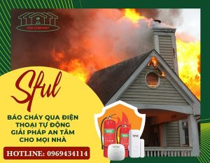 Phúc Đại An – giải pháp báo cháy qua điện thoại hiệu quả & nhanh chóng
