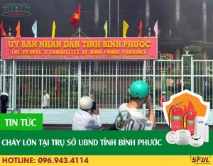 Cháy lớn tại trụ sở UBND tỉnh Bình Phước
