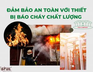Khám phá các tính năng thông minh của thiết bị báo cháy qua điện thoại
