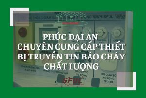 Lắp đặt báo cháy thông minh - Một số lưu ý khi chọn mua thiết bị này