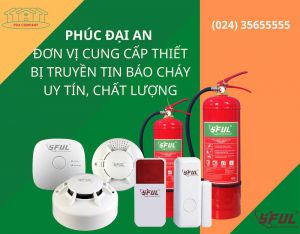 Phúc Đại An – cung cấp giải pháp PCCC thông minh hàng đầu Việt Nam