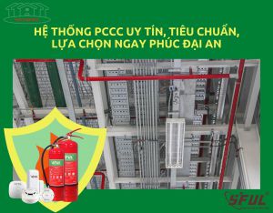 Tìm hiểu quy trình lắp đặt hệ thống PCCC nghiêm ngặt của Phúc Đại An