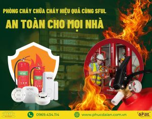 Lắp đặt hệ thống phòng cháy chữa cháy - Giải pháp bảo vệ an toàn cho mọi công trình