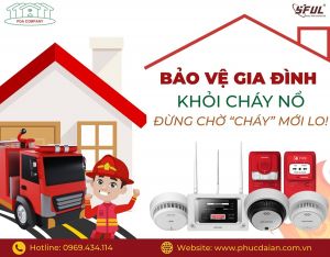 Đảm bảo an toàn bằng cảnh báo cháy sớm cho các hộ gia đình
