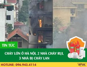 Cháy lớn ở Hà Nội, 2 nhà cháy rụi, 3 nhà bị cháy lan