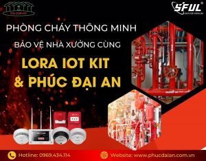 Phúc Đại An – Giải pháp thiết kế phòng cháy chữa cháy tối ưu cho mọi công trình